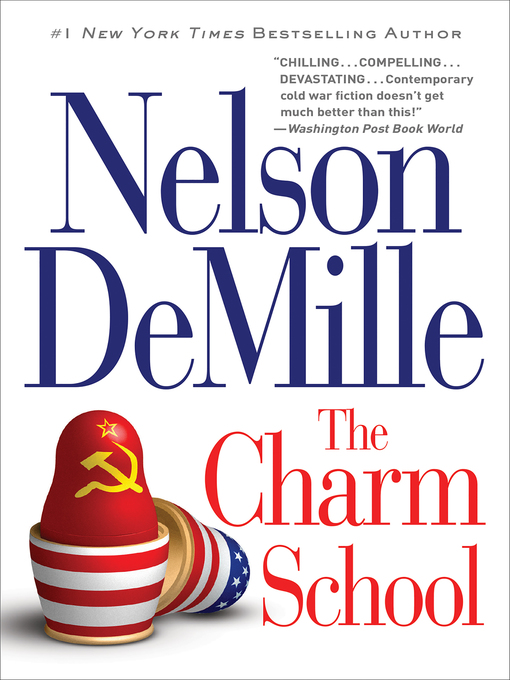 Title details for The Charm School by Nelson DeMille - Available